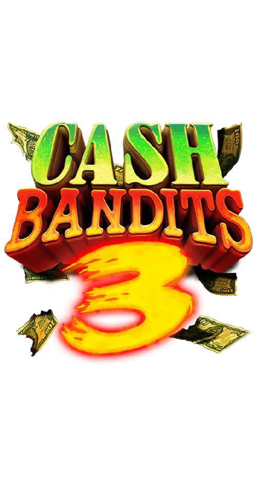 Cash Bandits 3 1